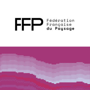 FFP La fédération Française du Paysage